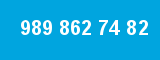 989 862 74 82